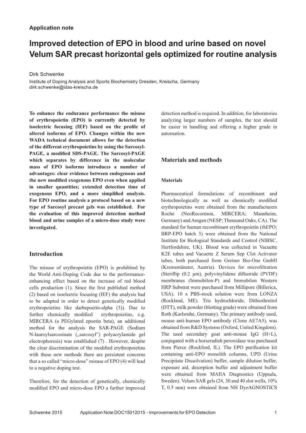 Improved Detection of EPO in Blood and Urine Based on Novel Velum SAR Precast Horizontal Gels Optimized for Routine Analysis