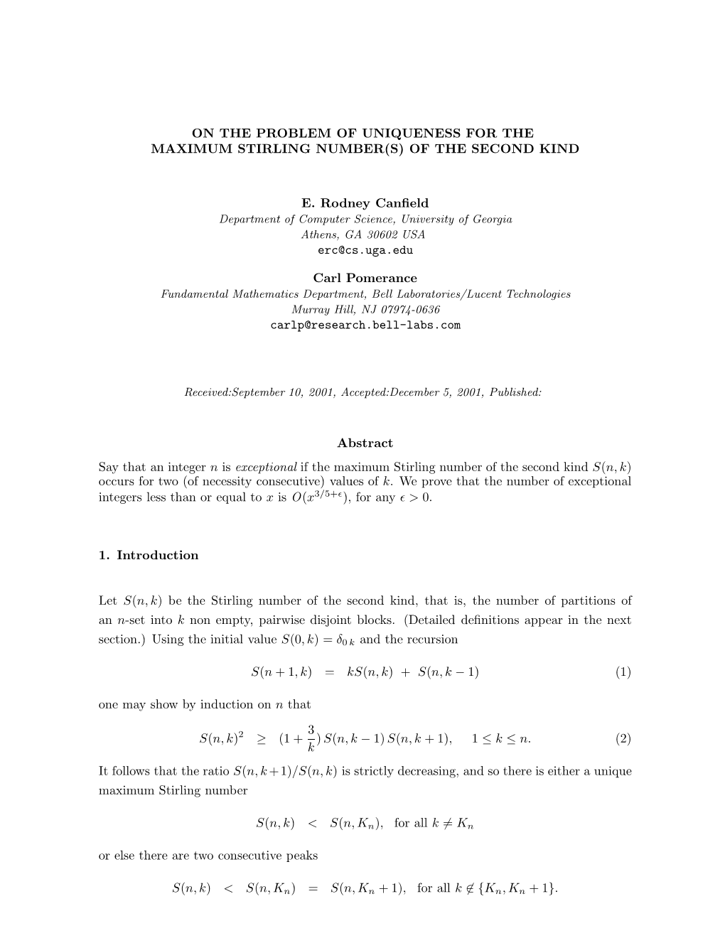 OF the SECOND KIND E. Rodney Canfield Erc@Cs.Uga.Edu Carl