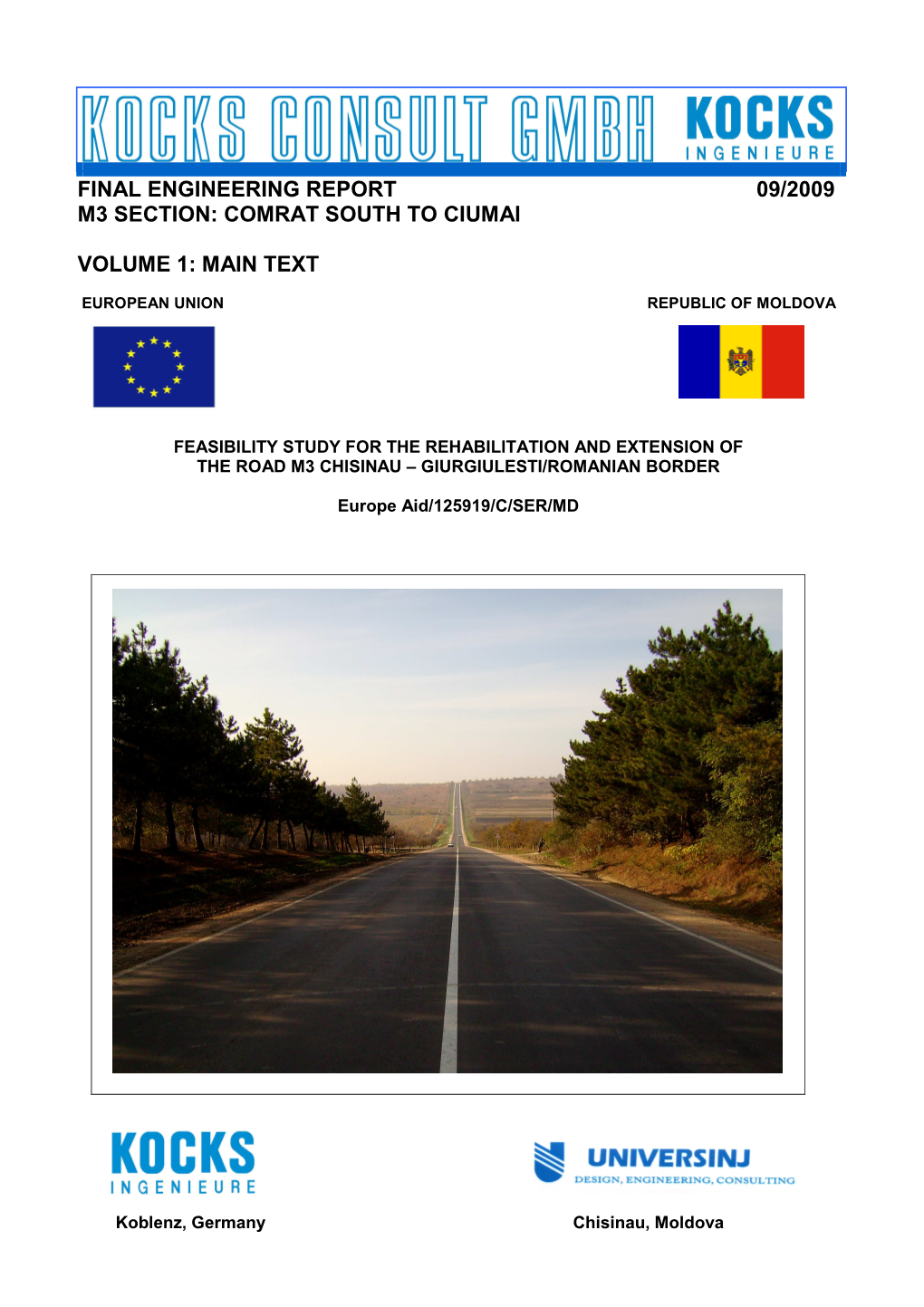 Final Engineering Report 09/2009 M3 Section: Comrat South to Ciumai