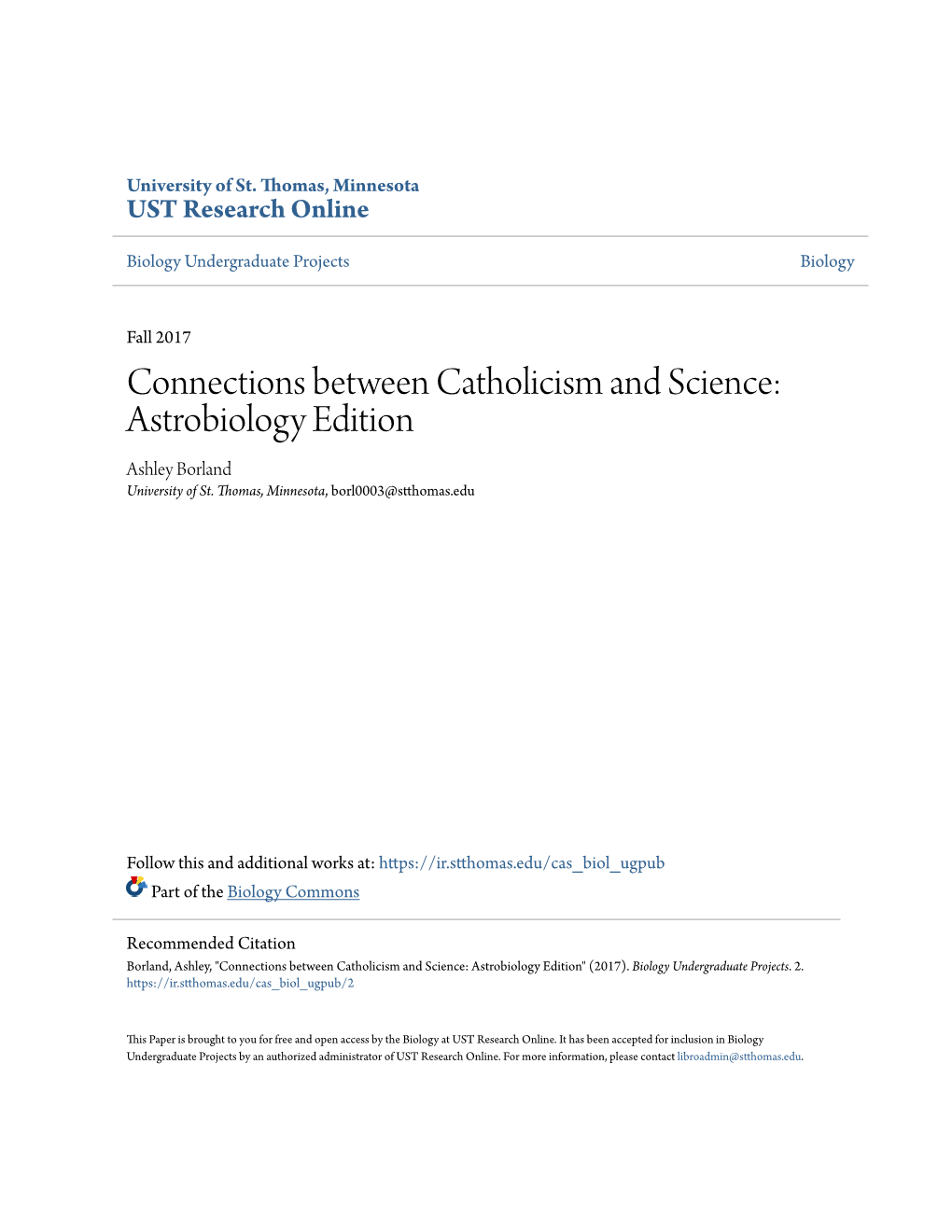 Connections Between Catholicism and Science: Astrobiology Edition Ashley Borland University of St