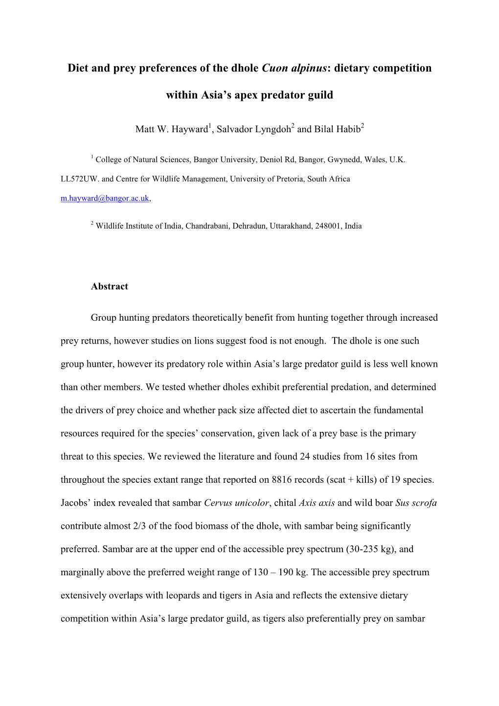 Diet and Prey Preferences of the Dhole Cuon Alpinus: Dietary Competition