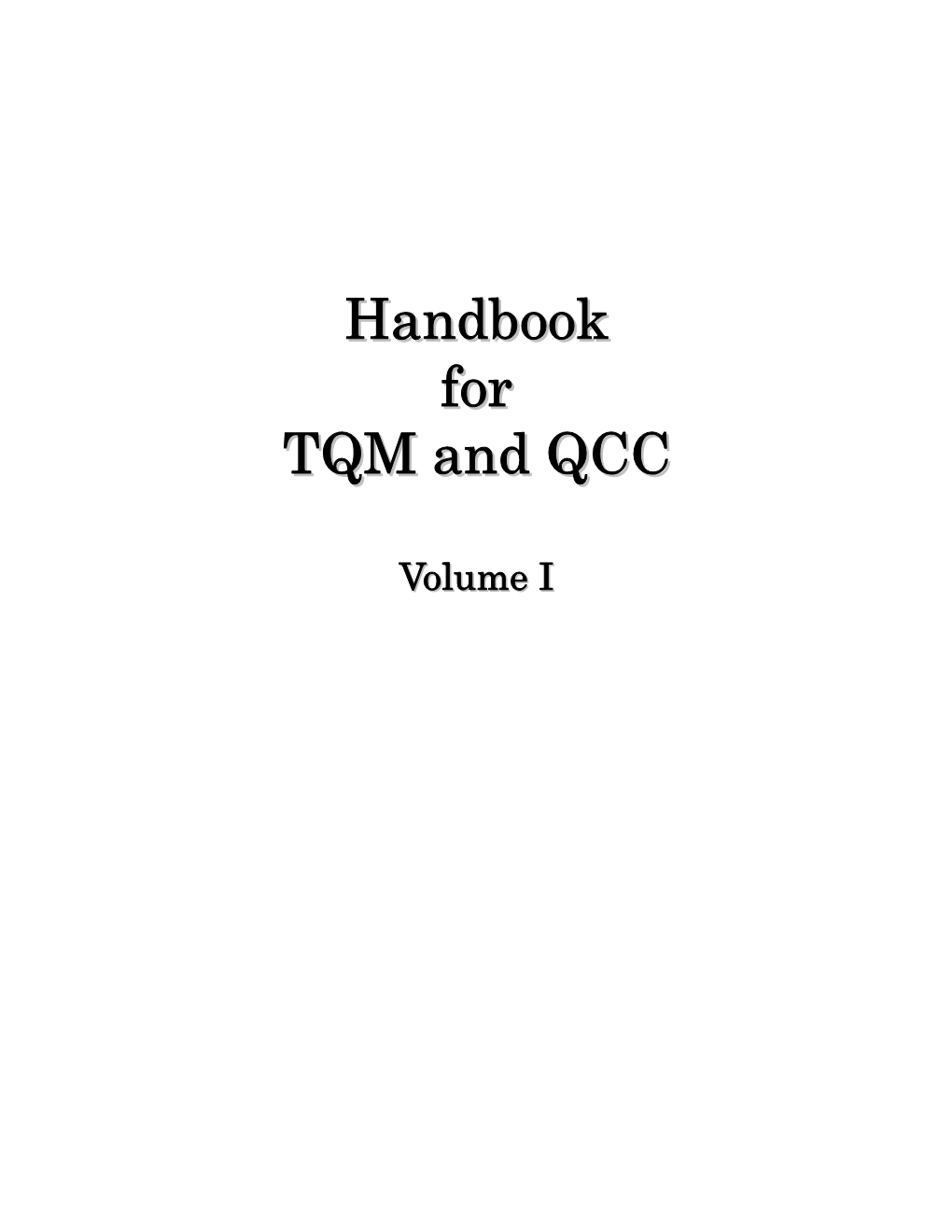 Handbook for TQM And