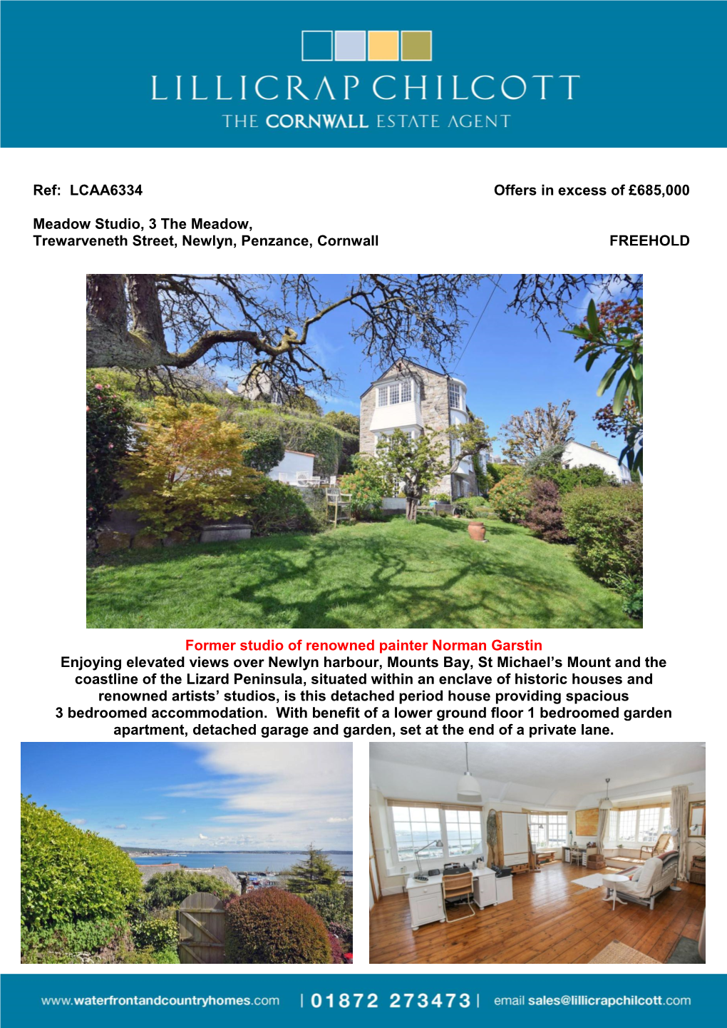 Ref: LCAA6334 Offers in Excess of £685,000