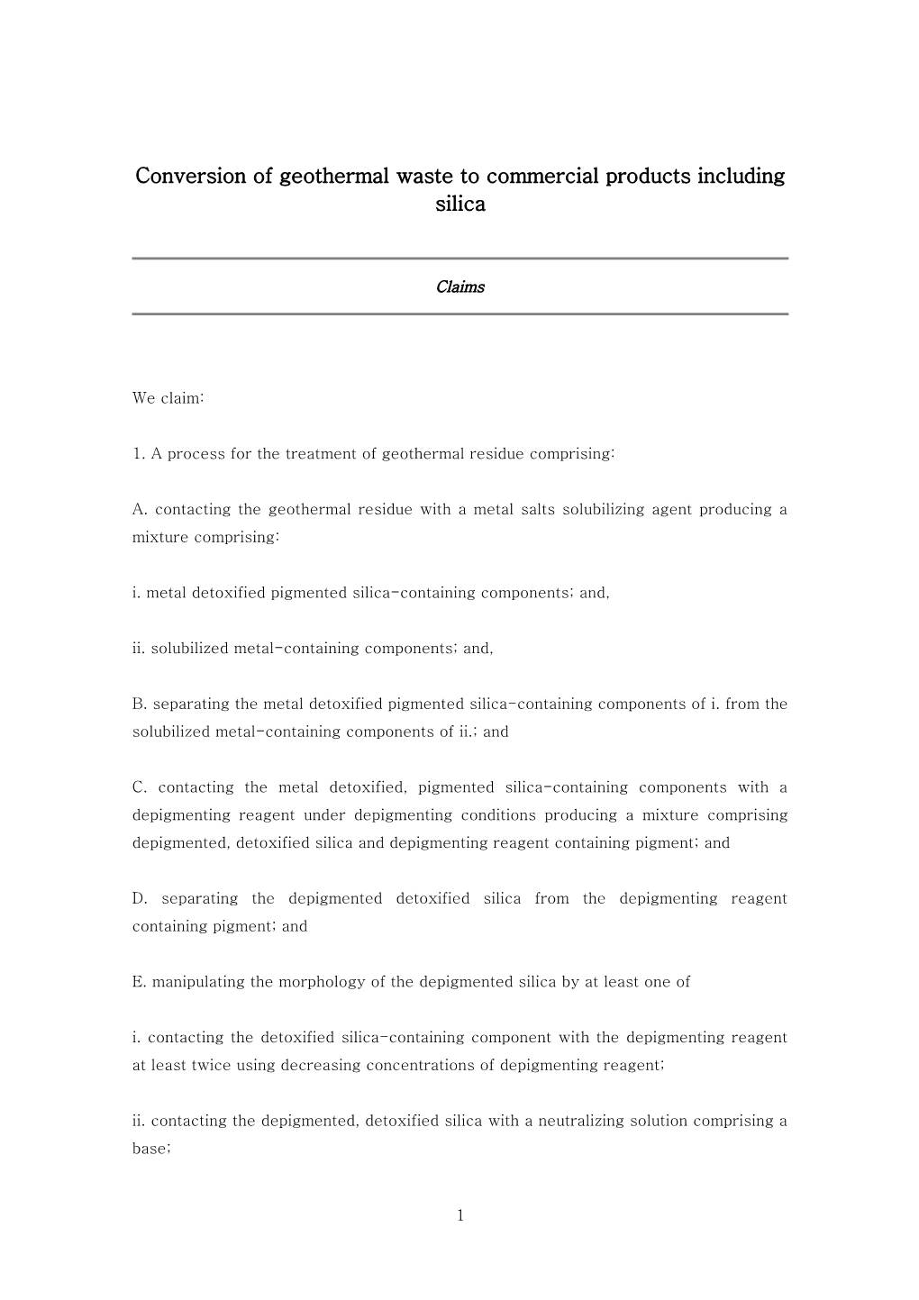 Conversion of Geothermal Waste to Commercial Products Including Silica