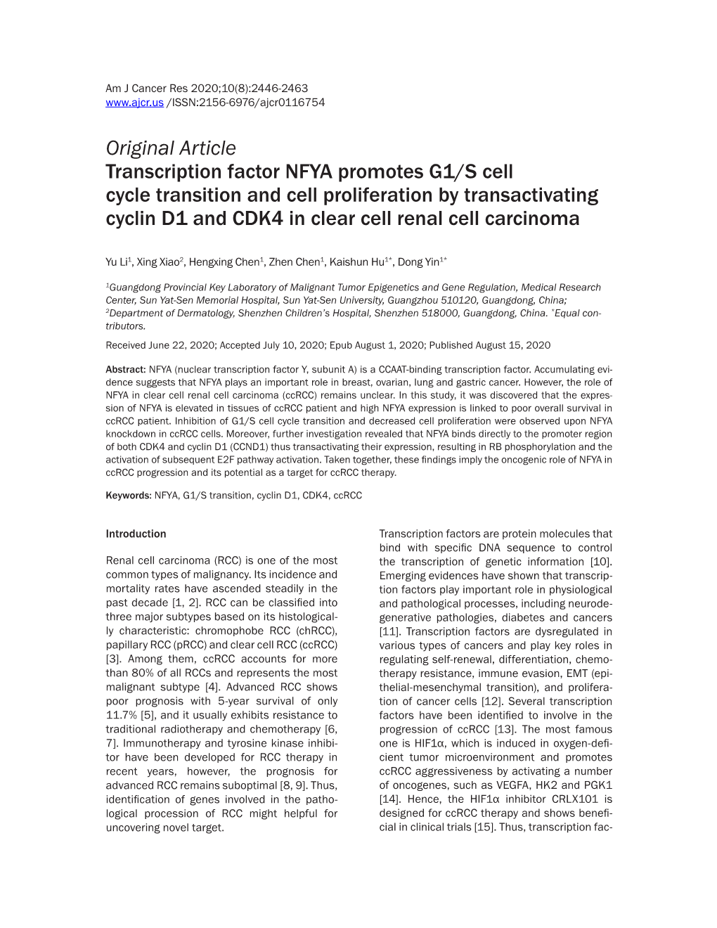 Original Article Transcription Factor NFYA Promotes G1/S Cell Cycle Transition and Cell Proliferation by Transactivating Cyclin