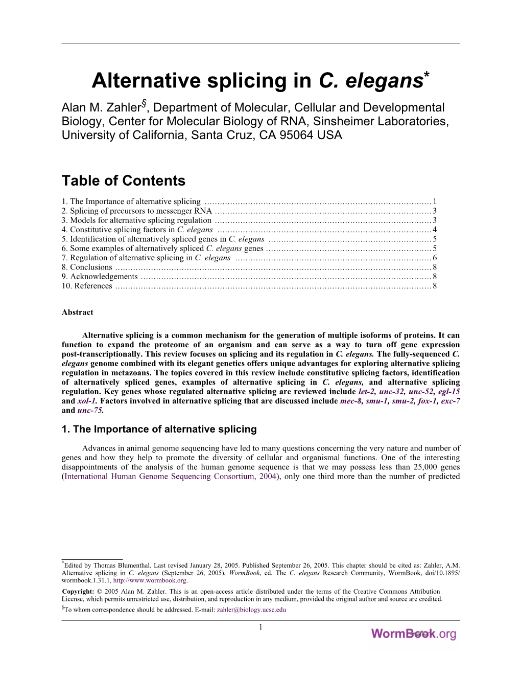 Alternative Splicing in C. Elegans* Alan M