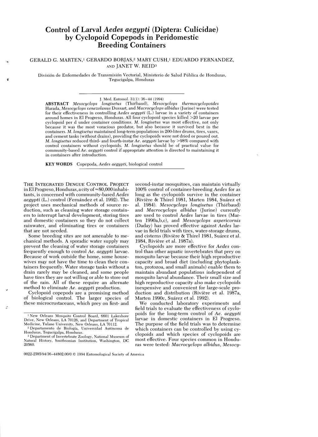 Control of Larval Aedes Aegypti (Diptera: Culicidae) by Cyclopoid Copepods in Peridomestic Breeding Containers