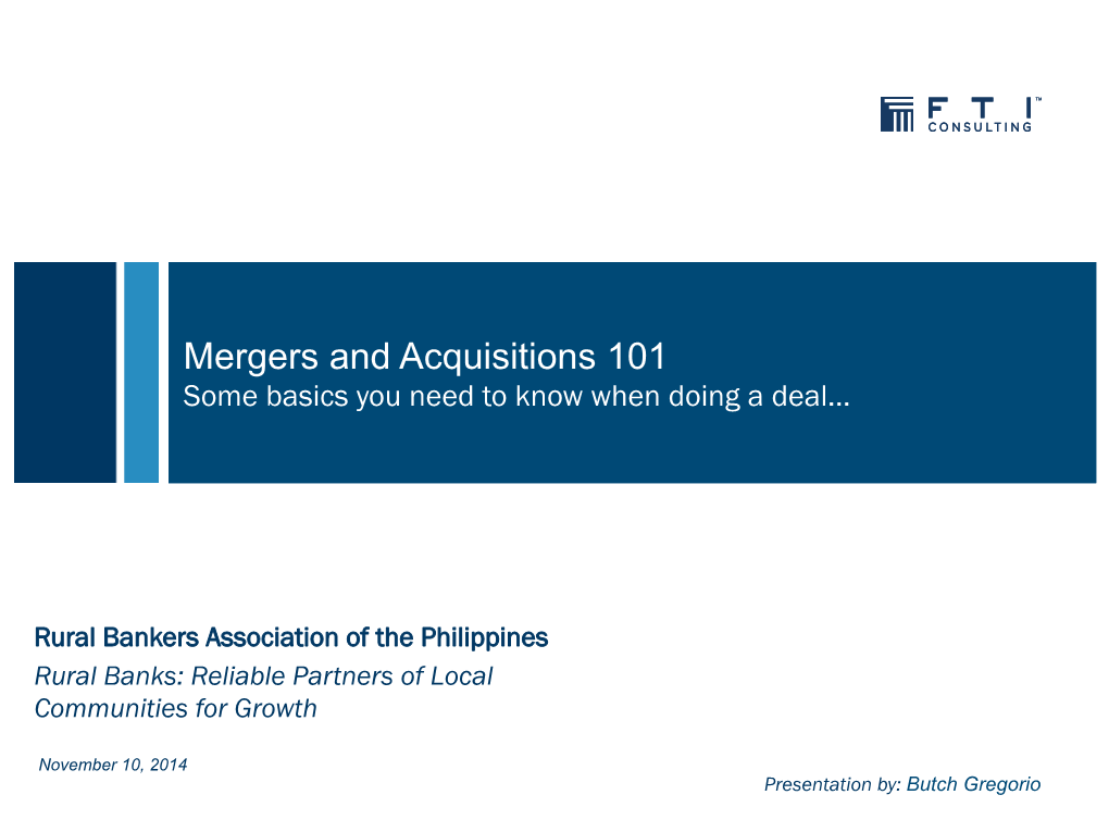 Mergers and Acquisitions 101 Some Basics You Need to Know When Doing a Deal…