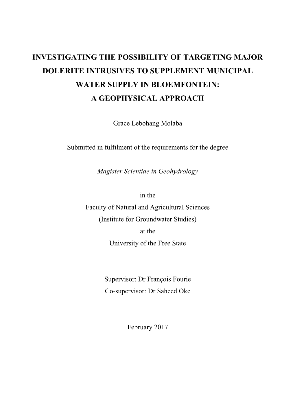 Investigating the Possibility of Targeting Major Dolerite Intrusives to Supplement Municipal Water Supply in Bloemfontein: a Geophysical Approach