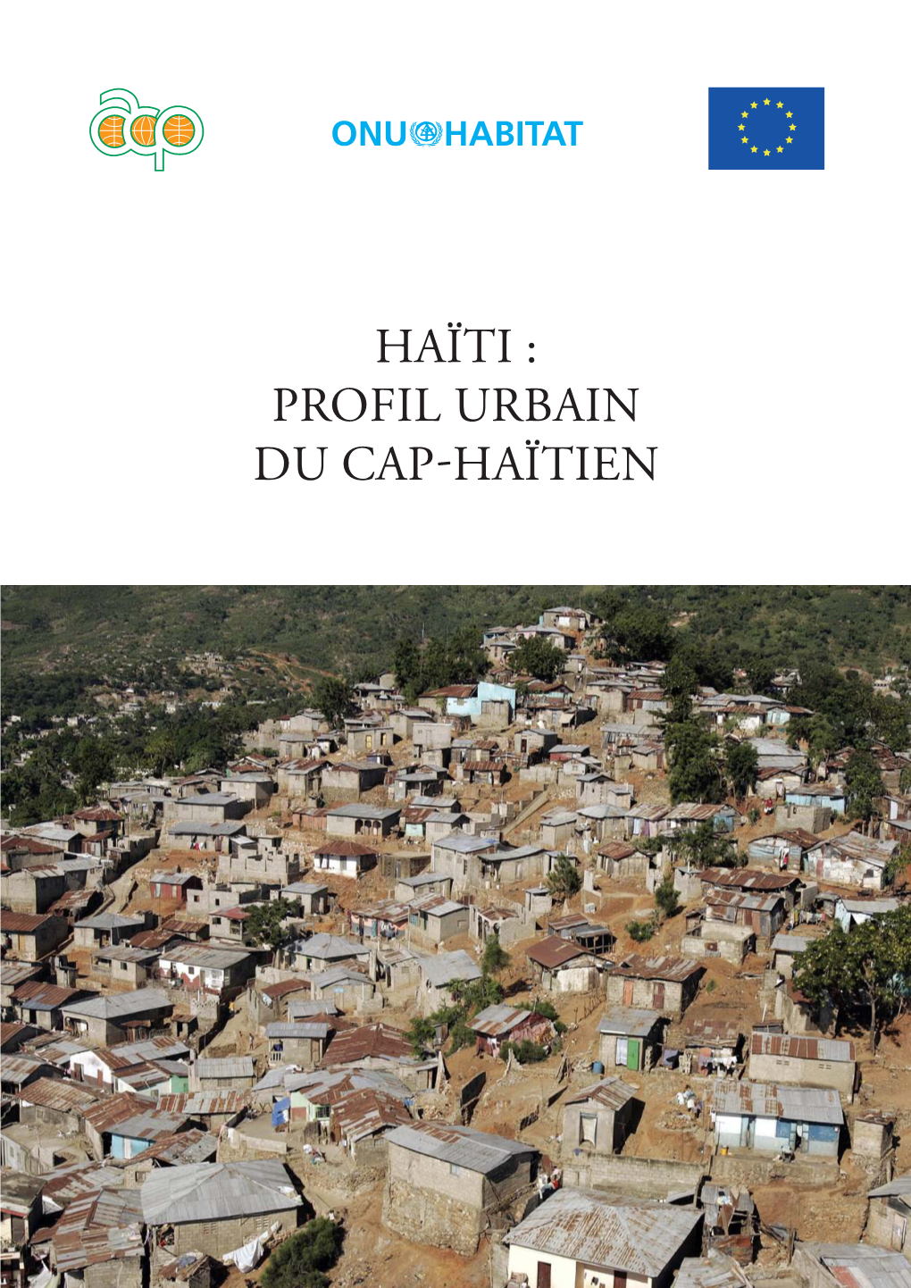 Haïti : Profil Urbain Du Cap-Haïtien