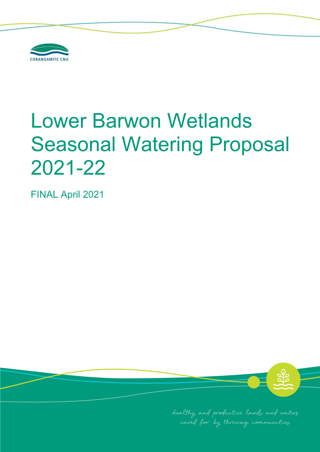 Lower Barwon Wetlands Seasonal Watering Proposal 2021-22