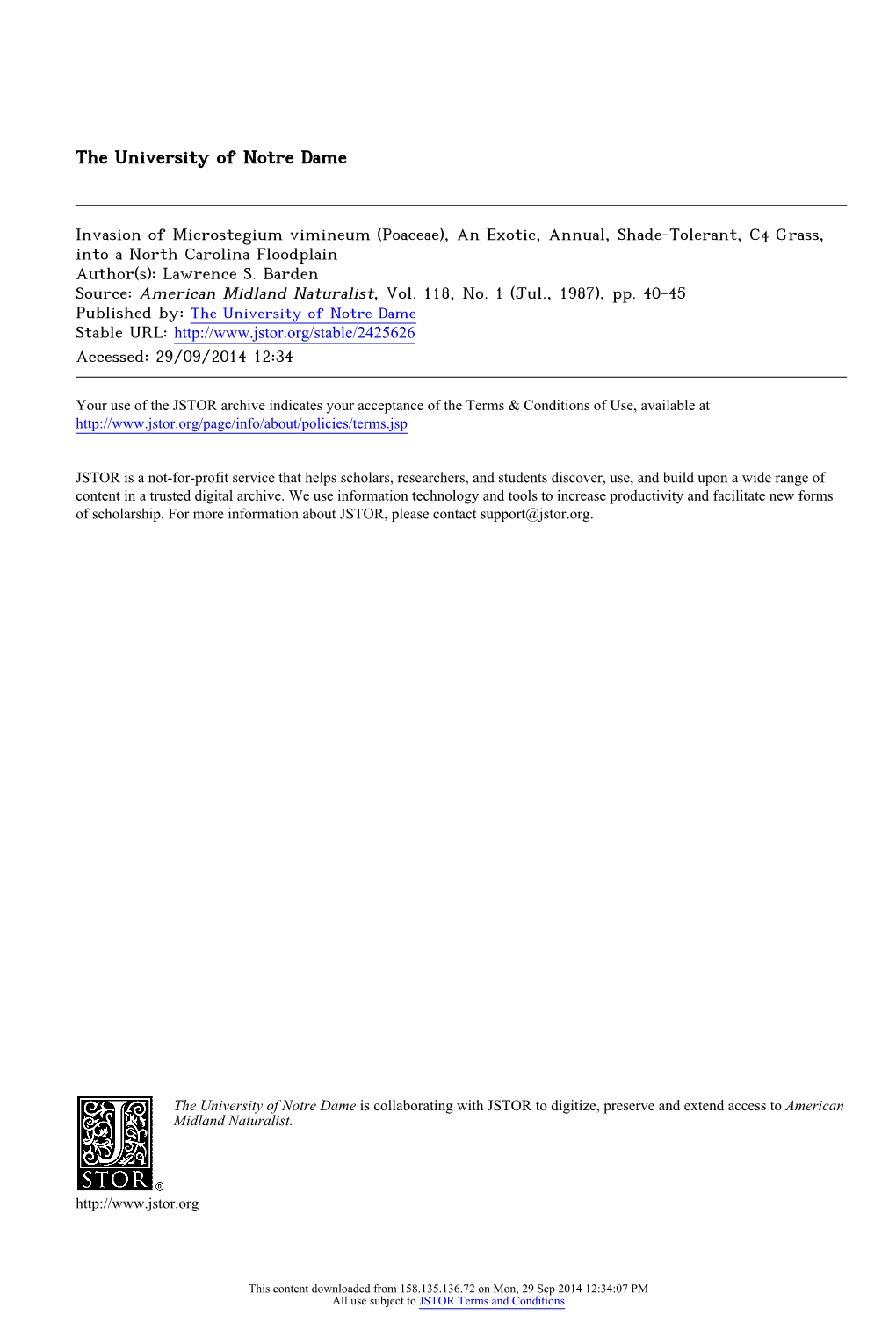 Invasion of Microstegium Vimineum (Poaceae), an Exotic, Annual, Shade-Tolerant, C4 Grass, Into a North Carolina Floodplain Author(S): Lawrence S