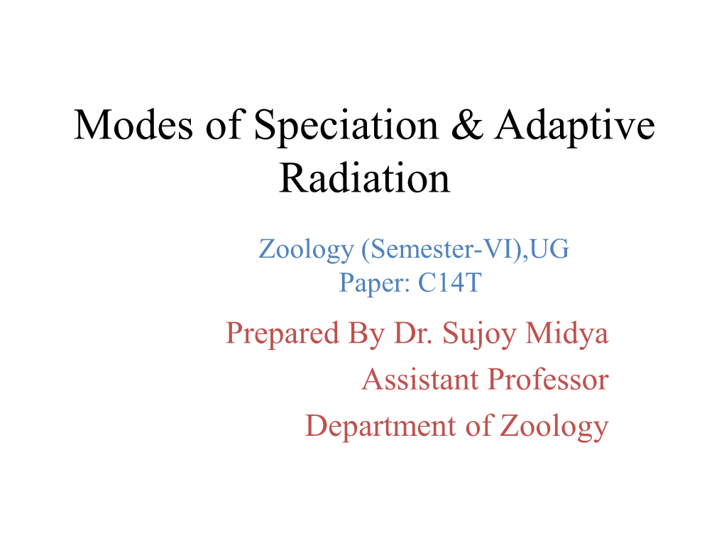 Modes of Speciation & Adaptive Radiation