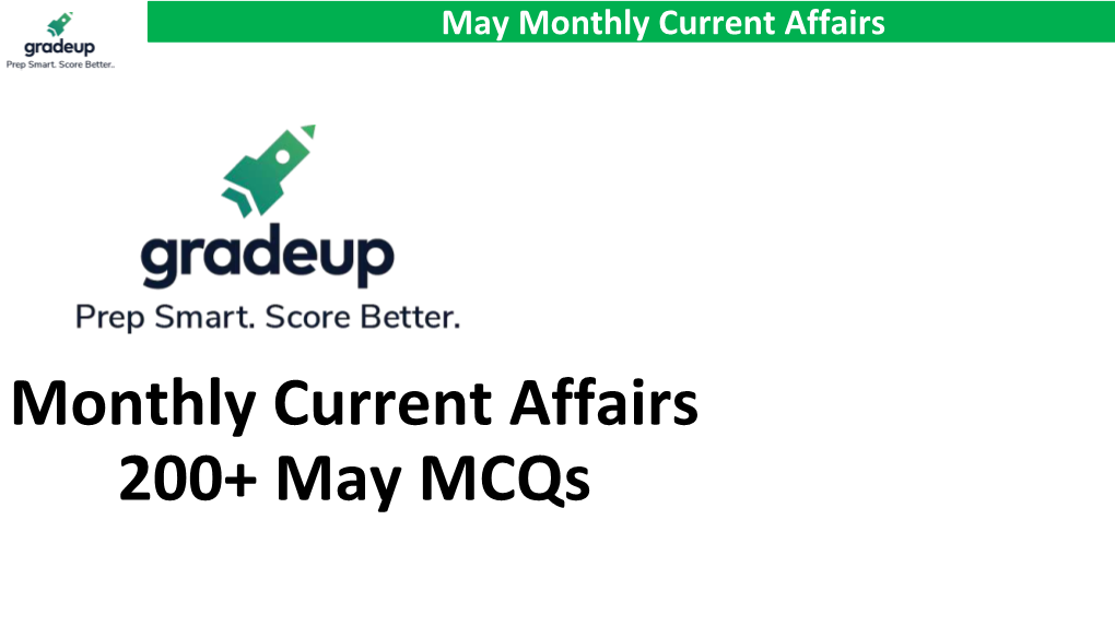 Monthly Current Affairs 200+ May Mcqs May Monthly Current Affairs