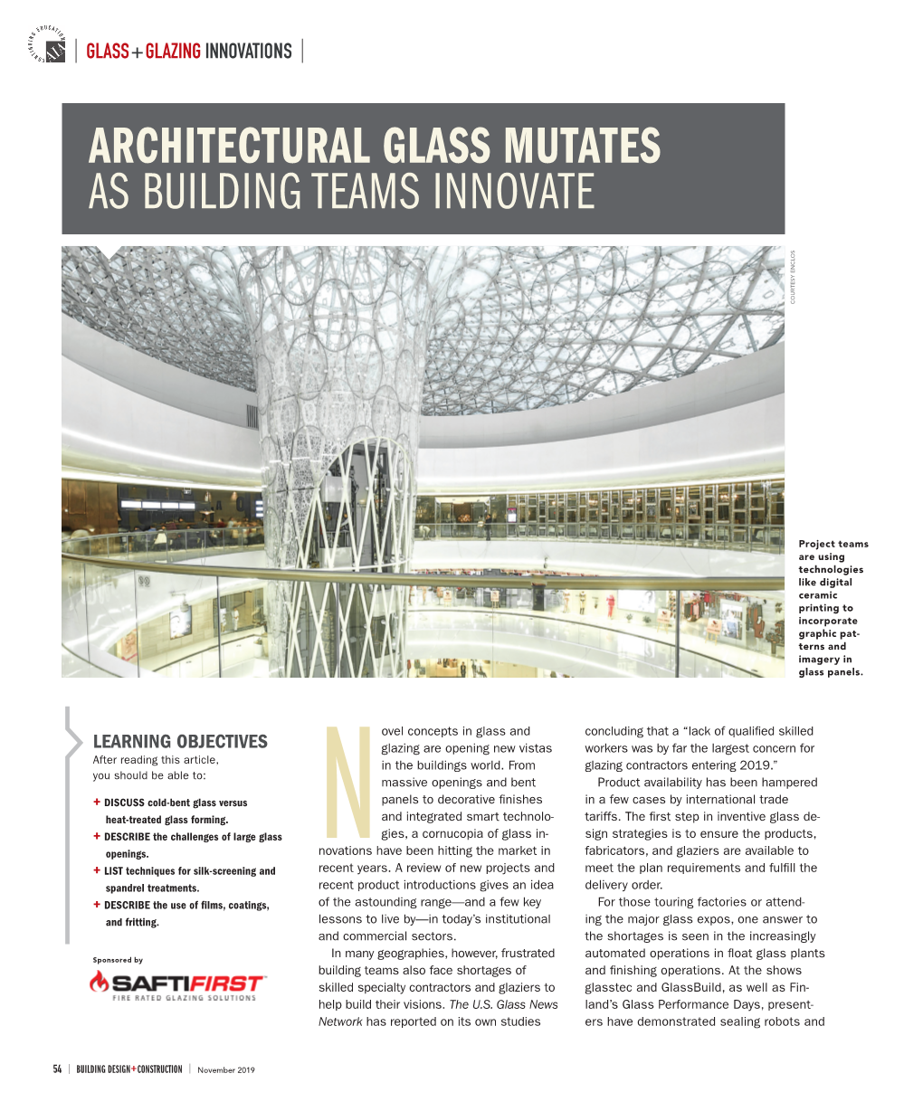 Architectural Glass Mutates As Building Teams Innovate Courtesy Enclos Courtesy