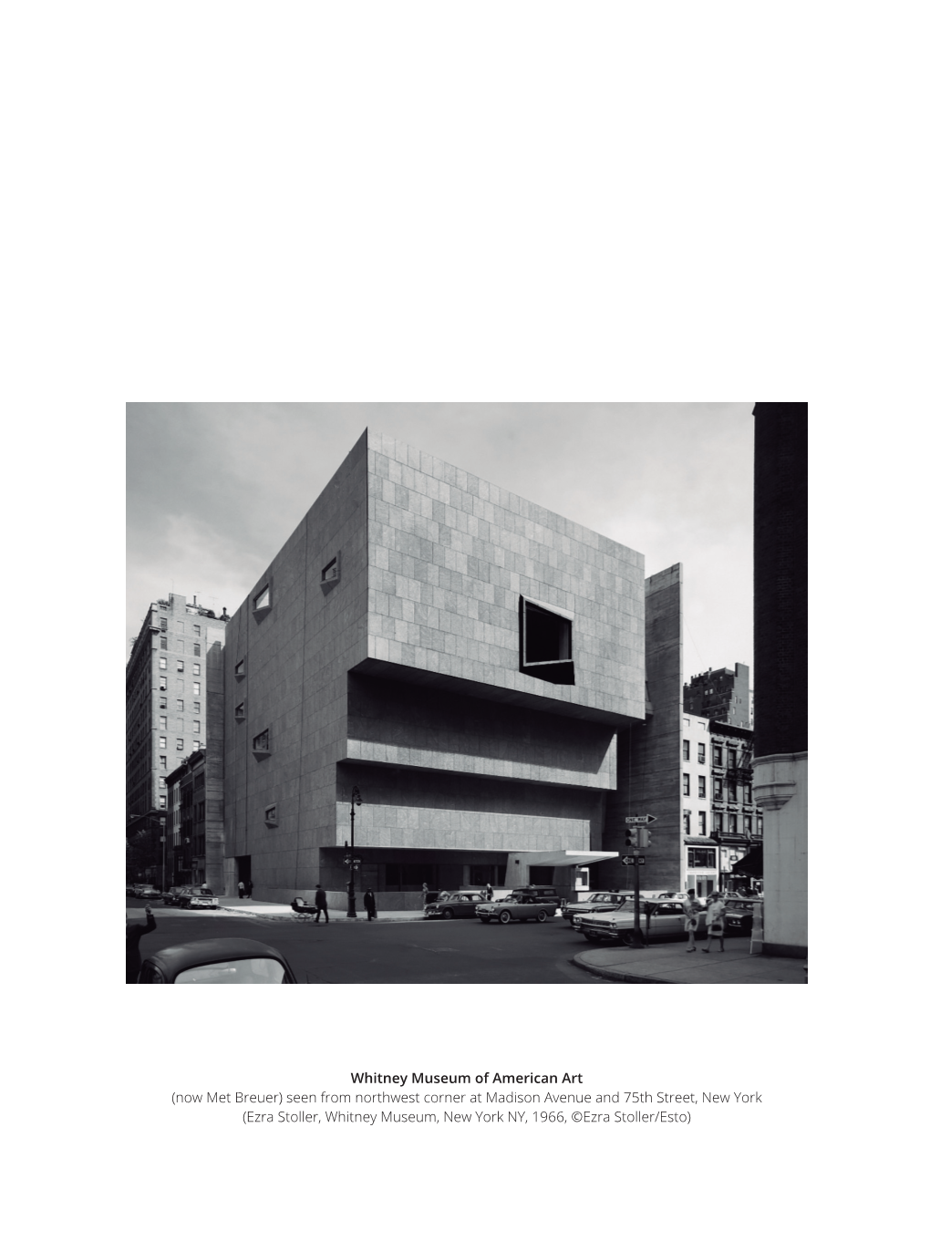 Whitney Museum of American Art (Now Met Breuer)