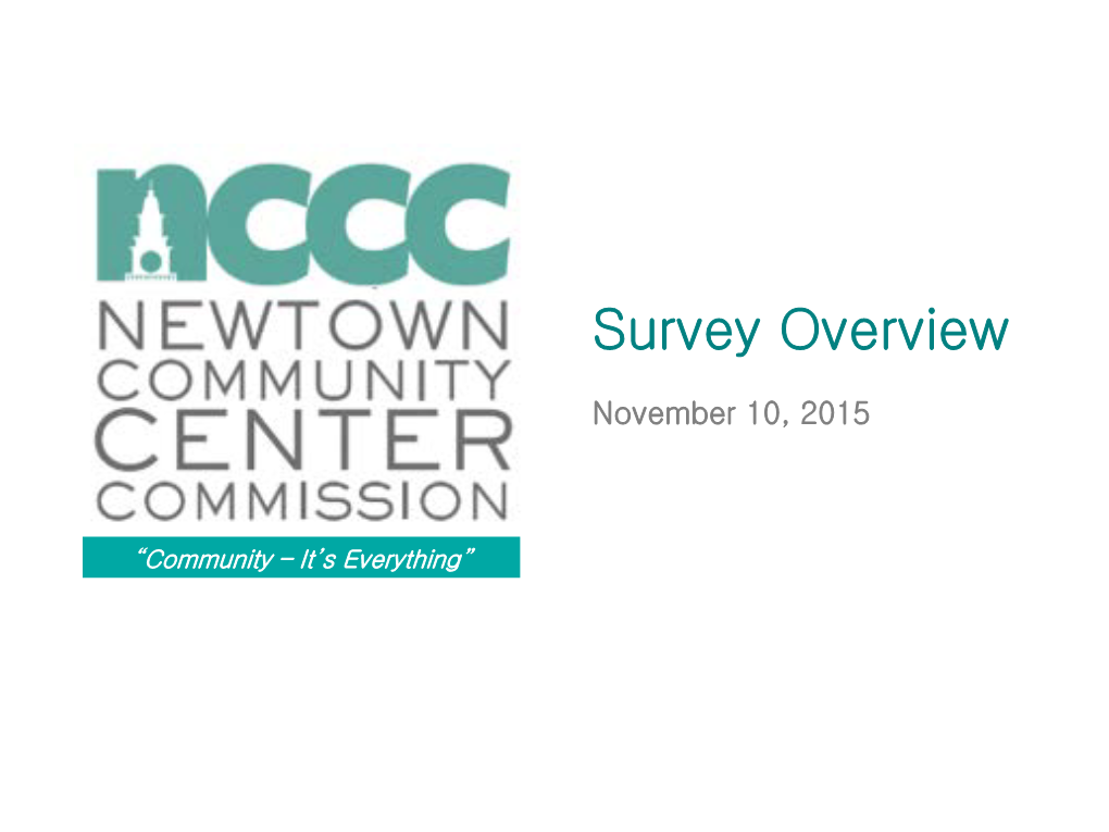 Survey Results Overview November 10, 2015