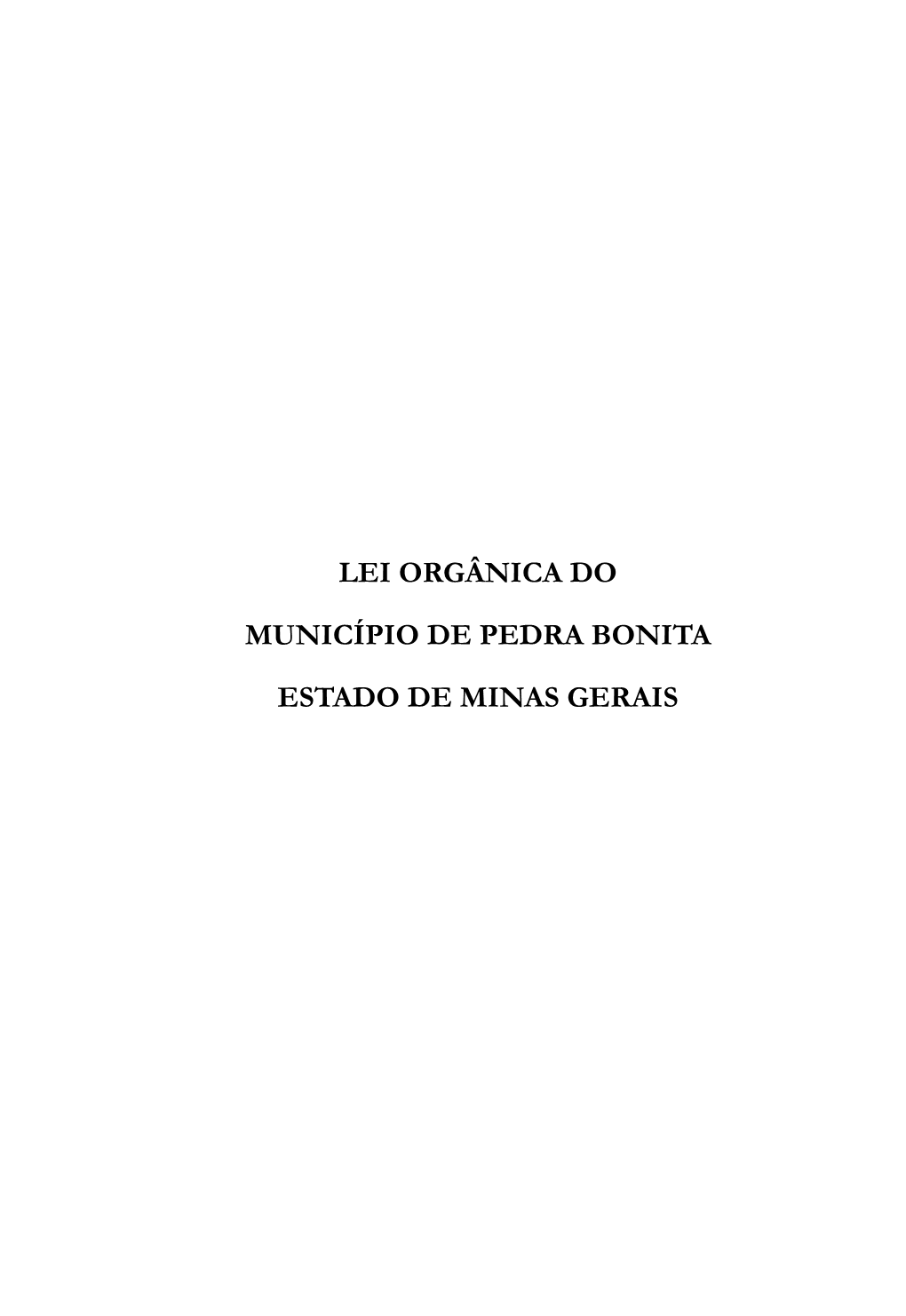 Lei Orgânica Do Município De Pedra Bonita Estado De Minas Gerais