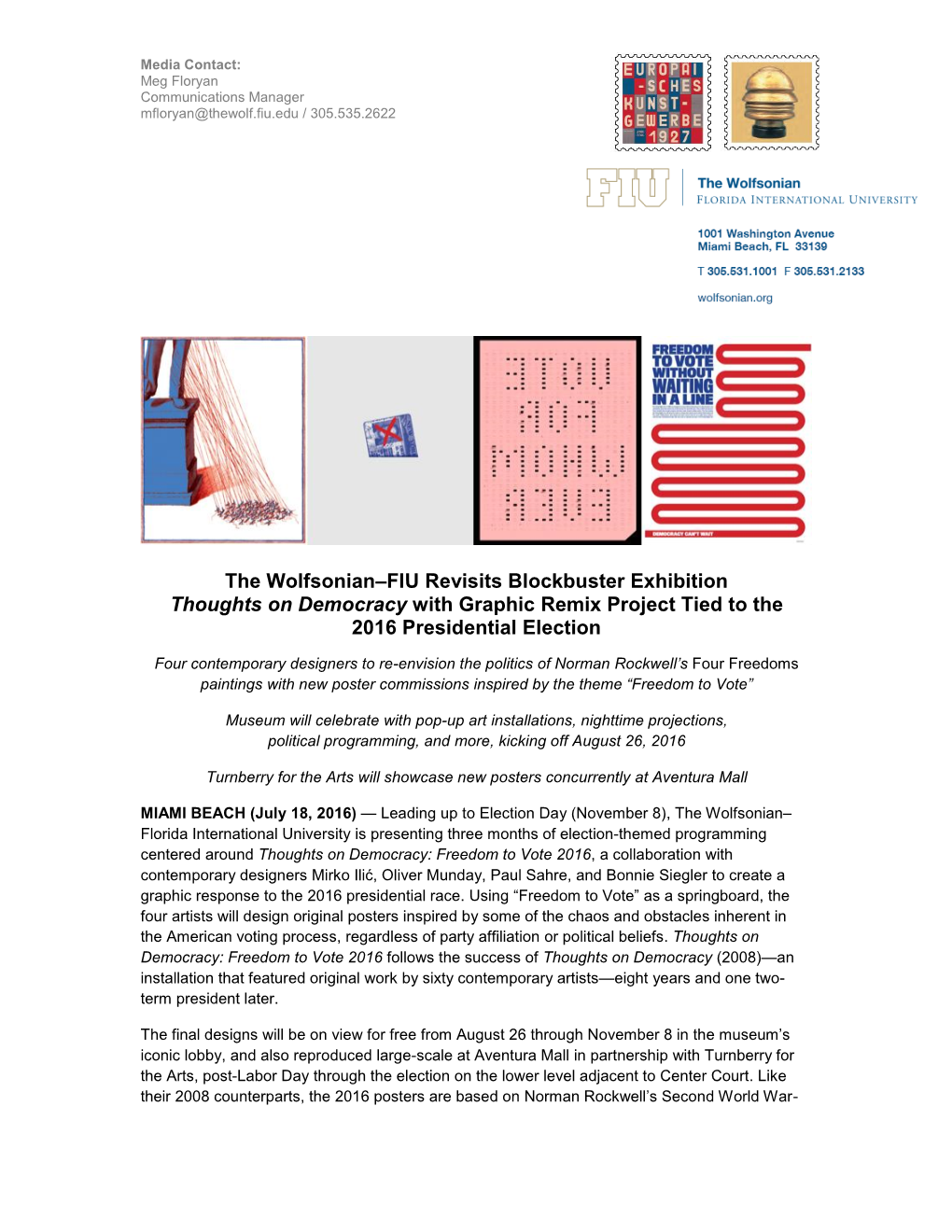 The Wolfsonian–FIU Revisits Blockbuster Exhibition Thoughts on Democracy with Graphic Remix Project Tied to the 2016 Presidential Election