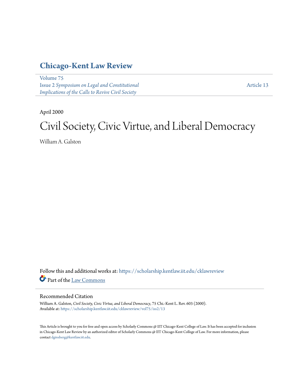 Civil Society, Civic Virtue, and Liberal Democracy William A