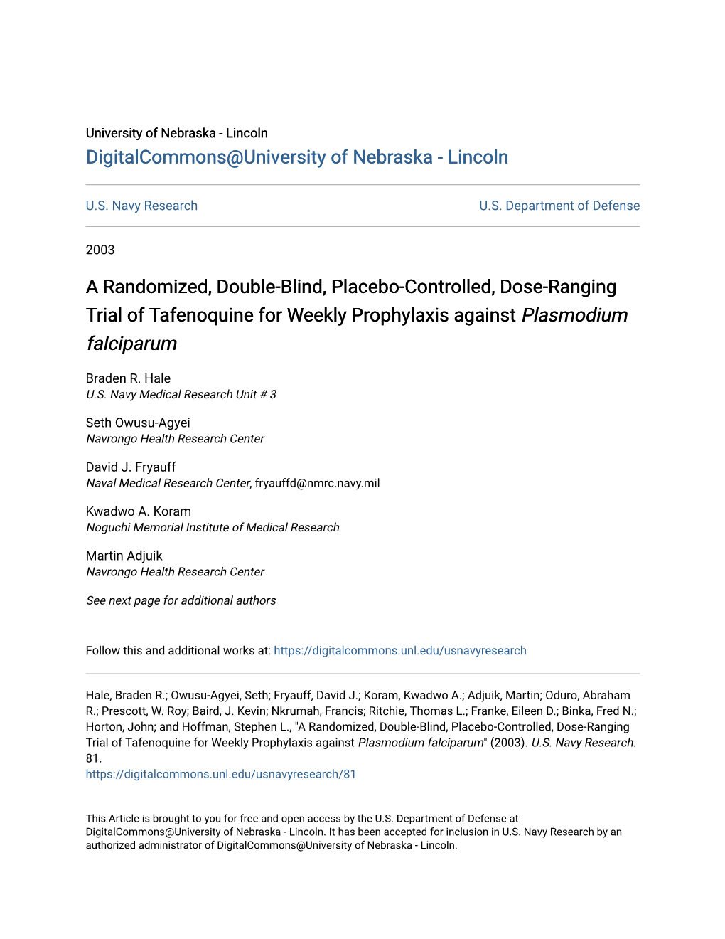 A Randomized, Double-Blind, Placebo-Controlled, Dose-Ranging Trial of Tafenoquine for Weekly Prophylaxis Against Plasmodium Falciparum