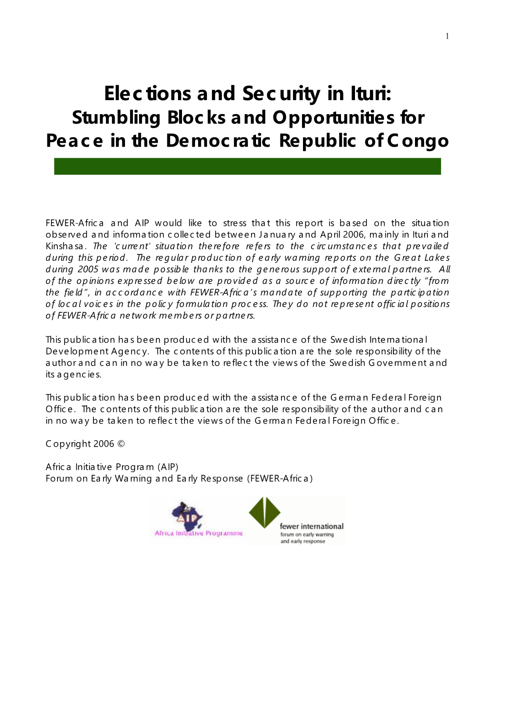Elections and Security in Ituri: Stumbling Blocks and Opportunities for Peace in the Democratic Republic of Congo
