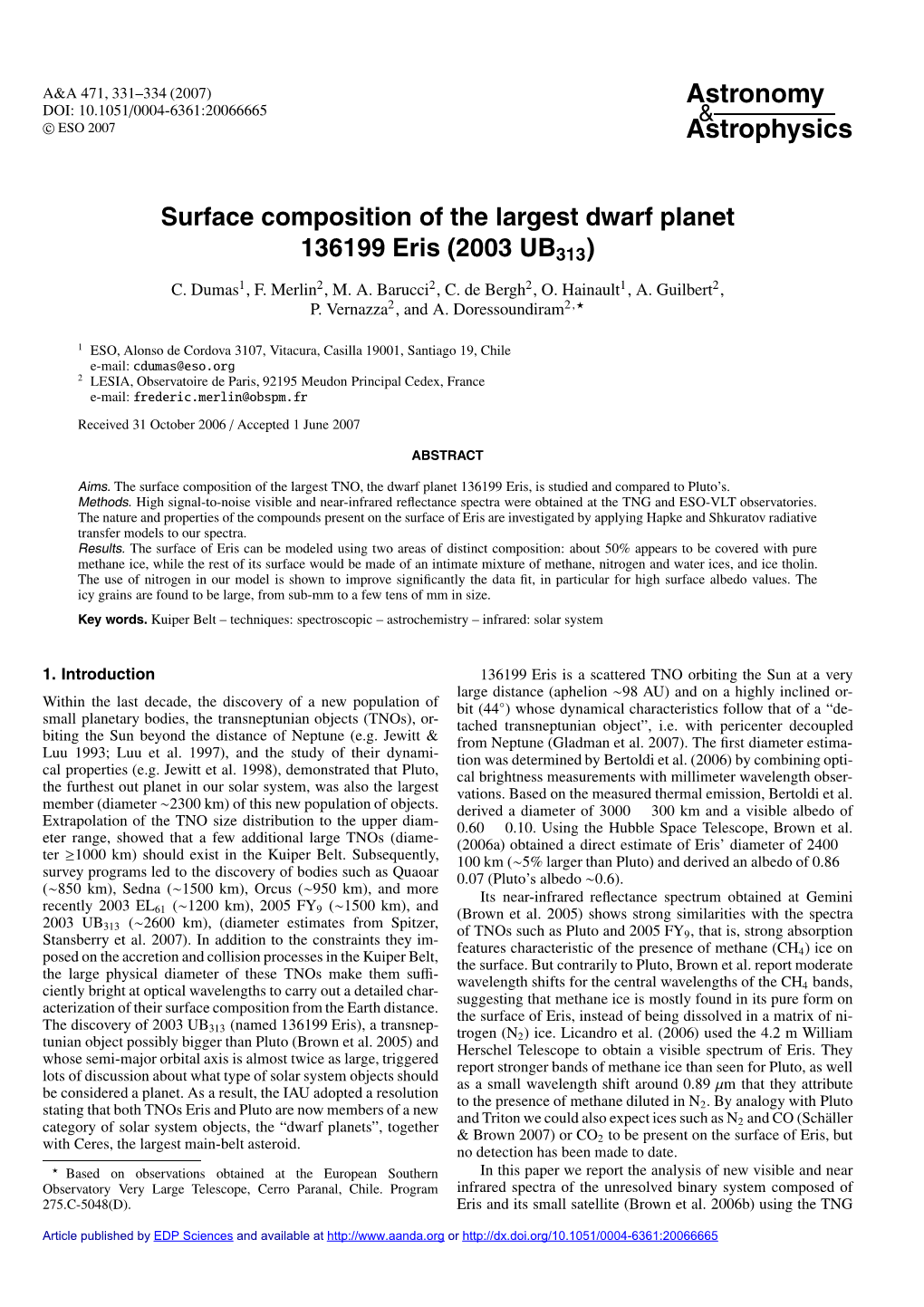 Surface Composition of the Largest Dwarf Planet 136199 Eris (2003 UB313)