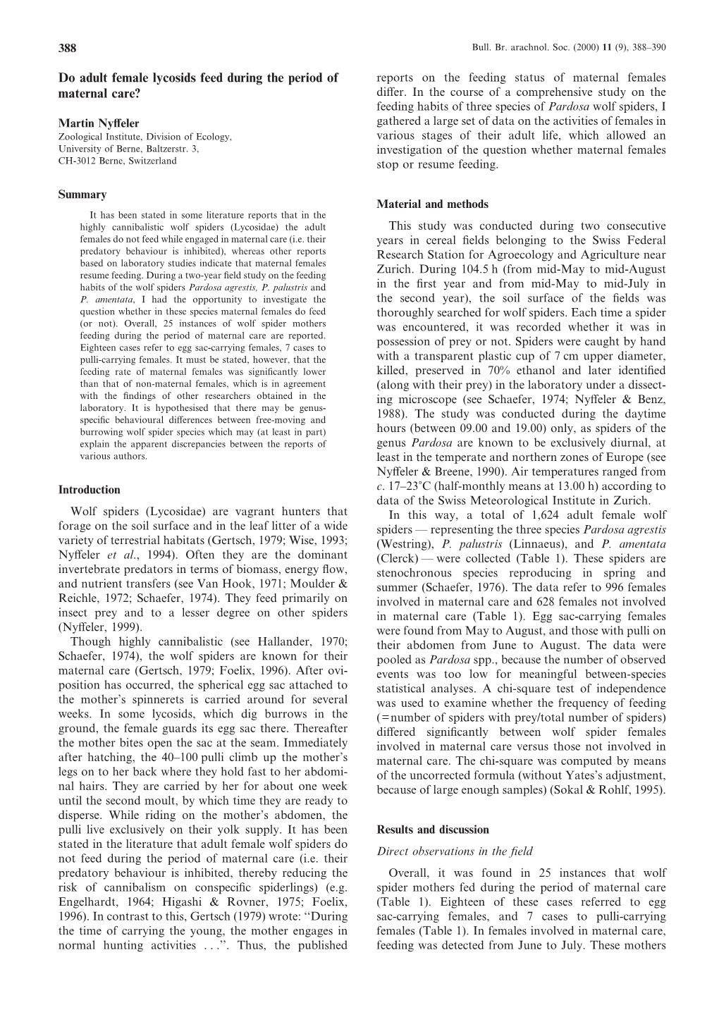 Do Adult Female Lycosids Feed During the Period of Maternal Care?