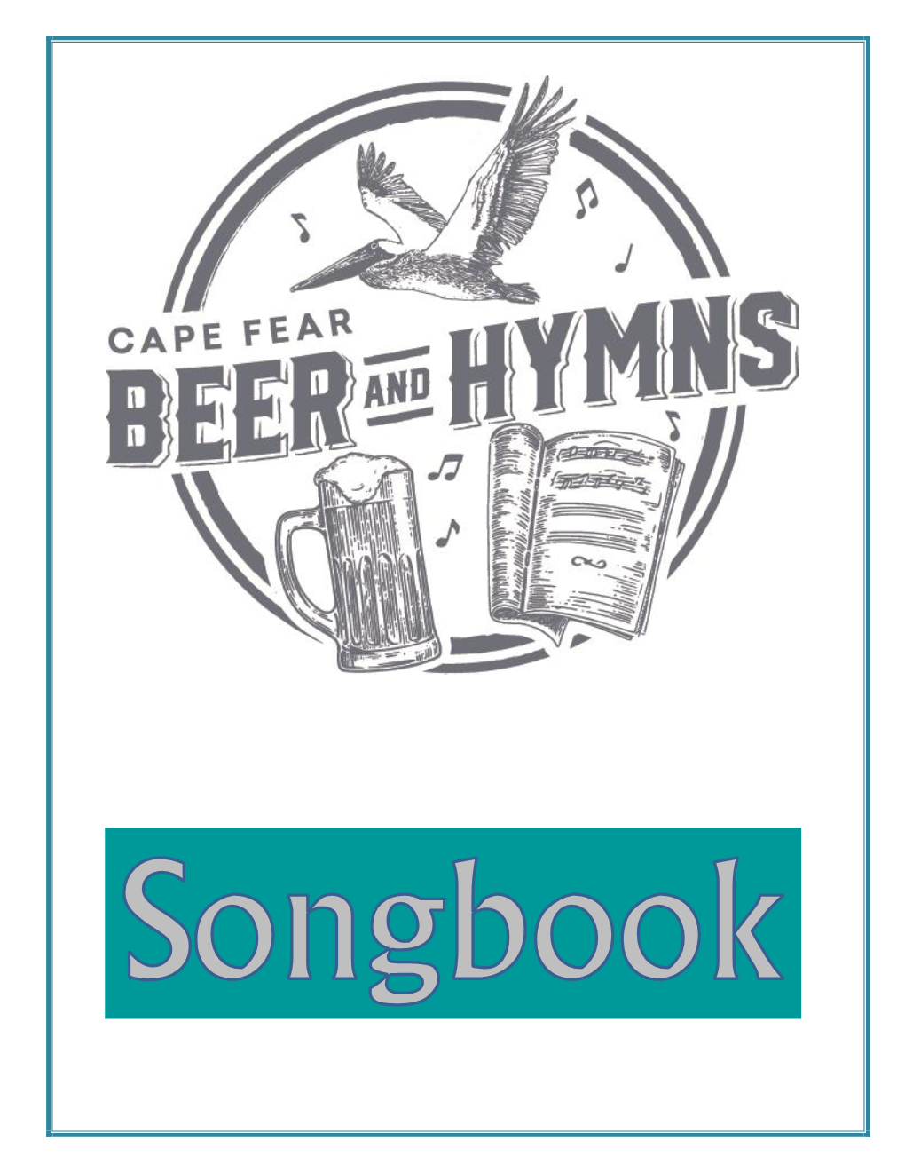 Beer and Hymns Songbook