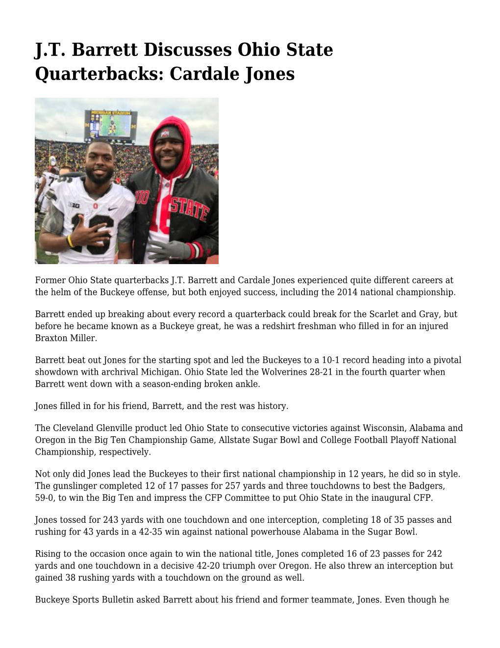 J.T. Barrett Discusses Ohio State Quarterbacks: Cardale Jones