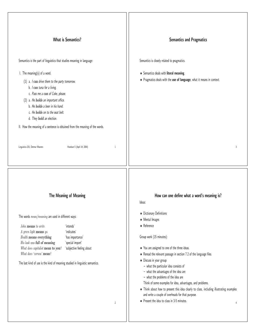 Semantics and Pragmatics How Can One Define What a Word's Meaning