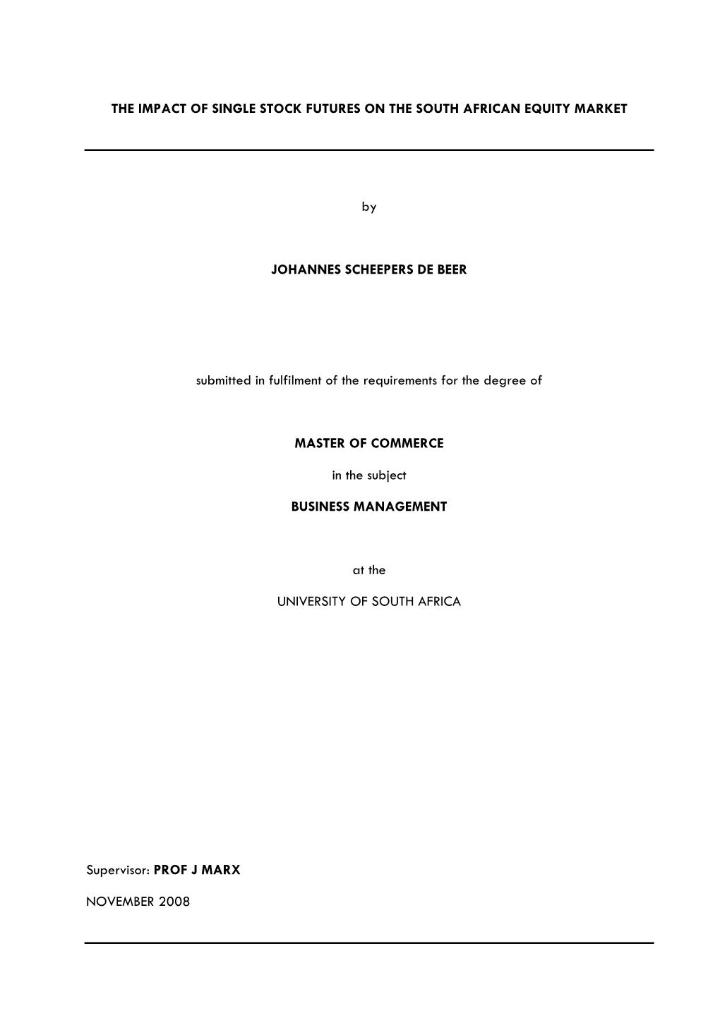 The Impact of Single Stock Futures on the South African Equity Market