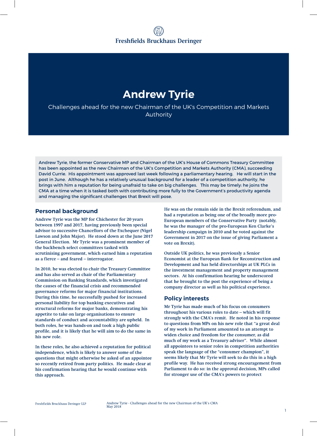 Andrew Tyrie Challenges Ahead for the New Chairman of the UK's Competition and Markets Authority