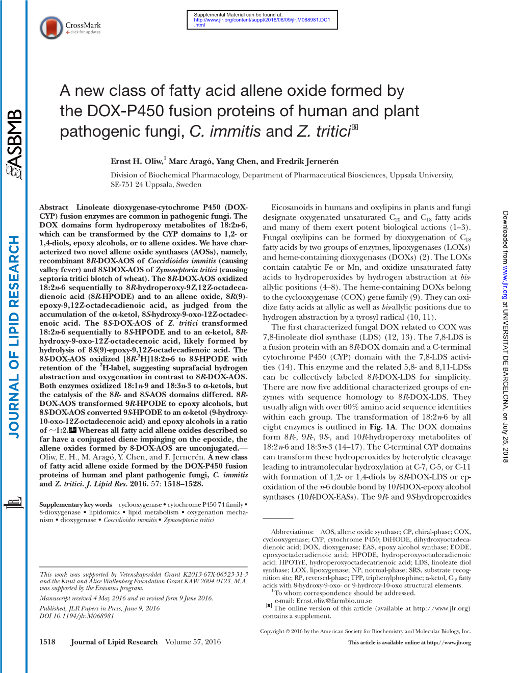 A New Class of Fatty Acid Allene Oxide Formed by the DOX-P450 Fusion Proteins of Human and Plant Pathogenic Fungi, C