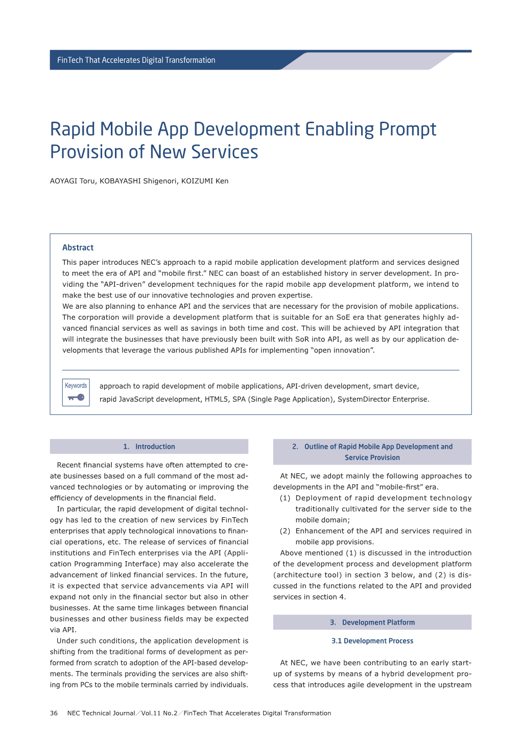 Rapid Mobile App Development Enabling Prompt Provision of New Services