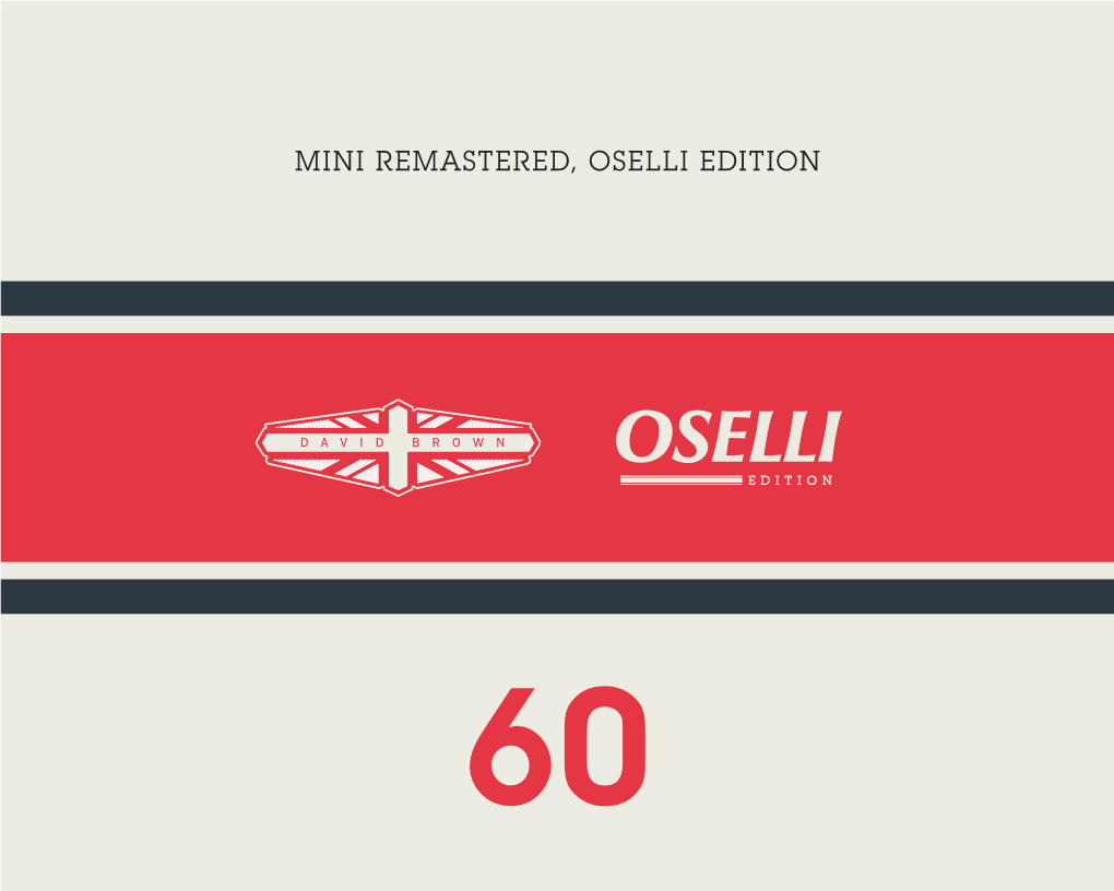 Mini Remastered, Oselli Edition