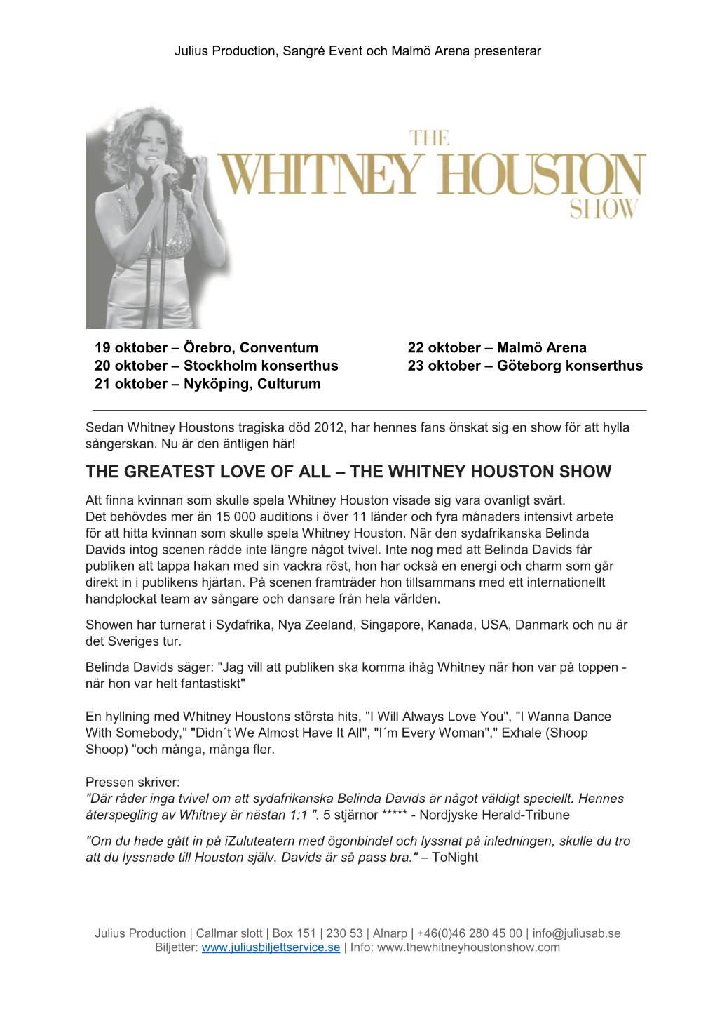 THE GREATEST LOVE of ALL – the WHITNEY HOUSTON SHOW Att Finna Kvinnan Som Skulle Spela Whitney Houston Visade Sig Vara Ovanligt Svårt