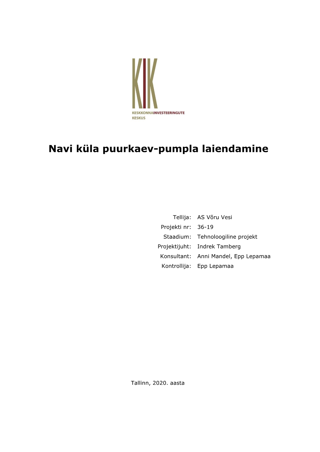 Navi Küla Puurkaev-Pumpla Laiendamine