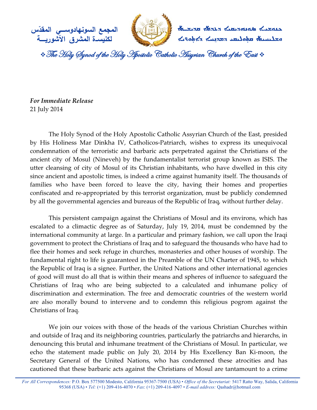 The Holy Synod of the Holy Apostolic Catholic Assyrian Church of the East 