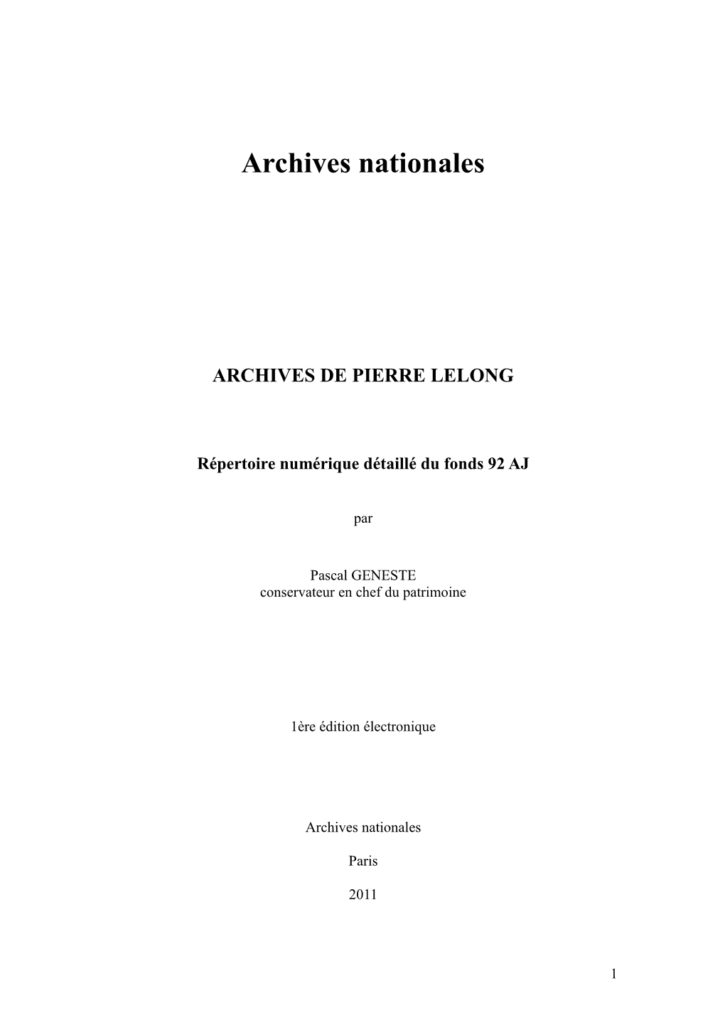 Archives De Pierre Lelong Répertoire Numérique Détaillé Du Fonds 92 AJ