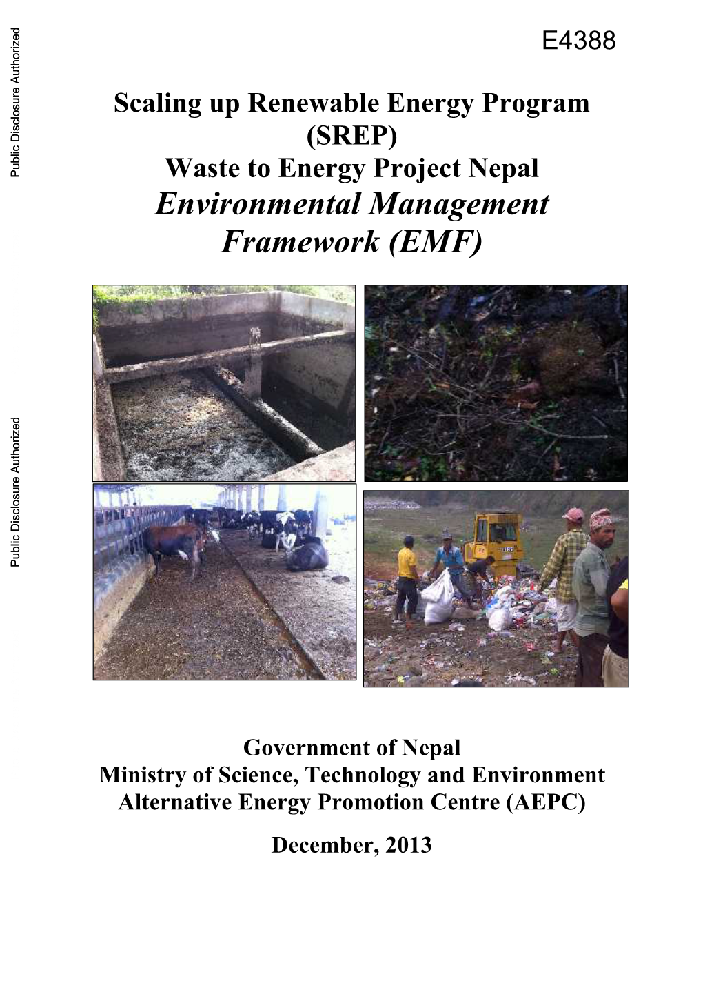 Waste to Energy Project Nepal Environmental Management Framework (EMF) Public Disclosure Authorized Public Disclosure Authorized