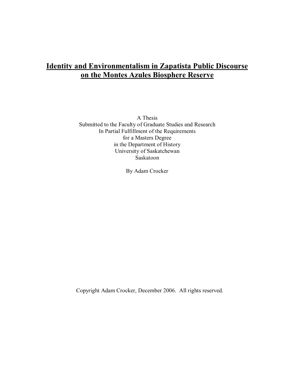 Identity and Environmentalism in Zapatista Public Discourse on the Montes Azules Biosphere Reserve