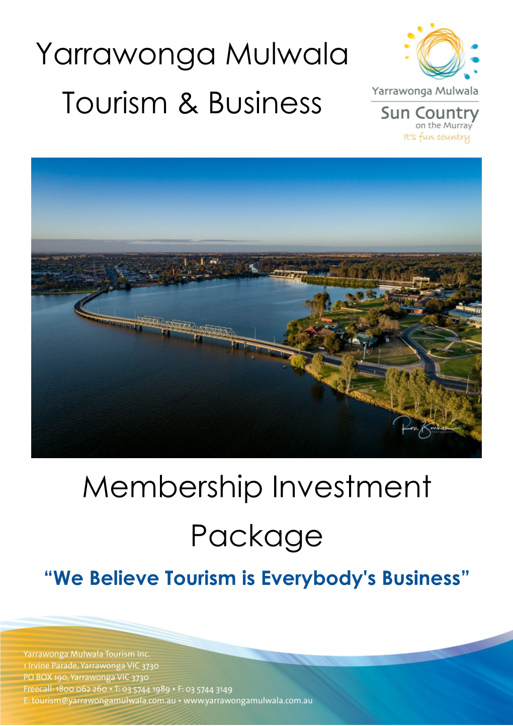 Yarrawonga Mulwala Tourism & Business Membership Investment