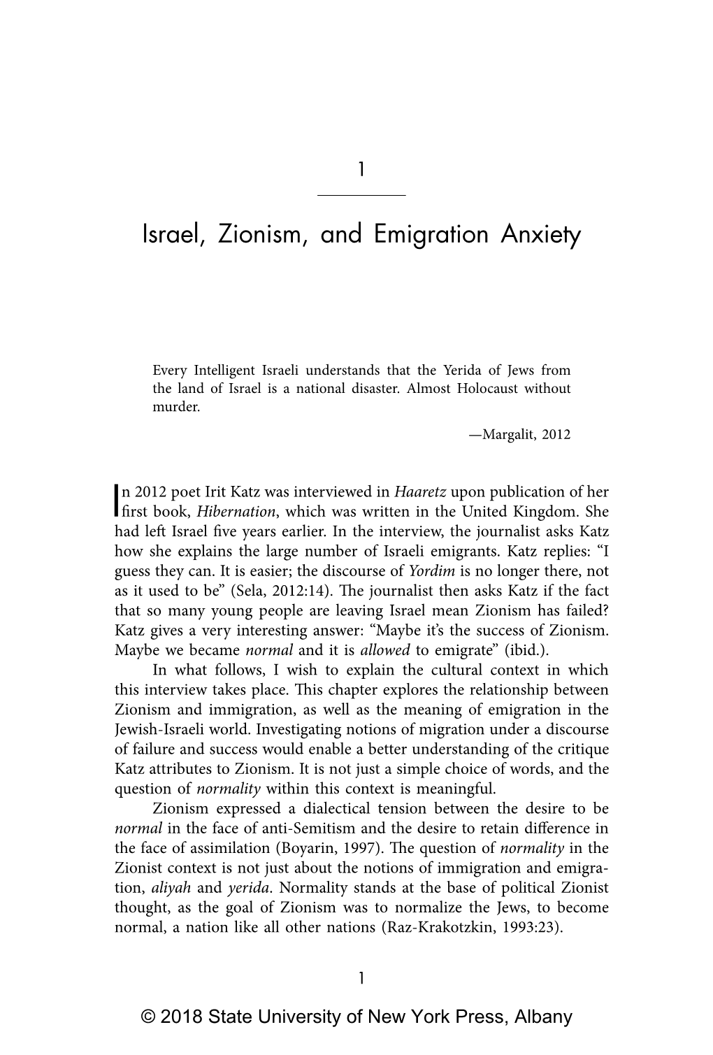 Israel, Zionism, and Emigration Anxiety