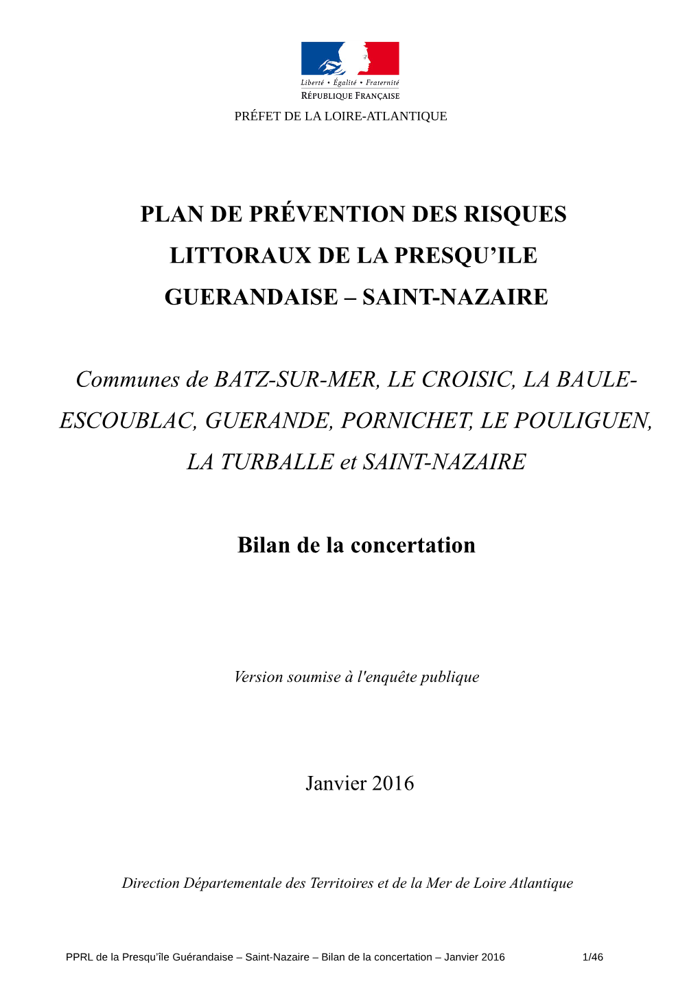 PLAN DE PRÉVENTION DES RISQUES LITTORAUX DE LA PRESQU'ile GUERANDAISE – SAINT-NAZAIRE Communes De BATZ-SUR-MER, LE CROISIC