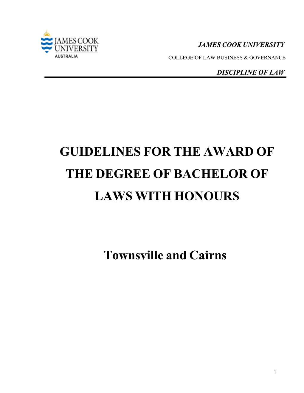 Guidelines for the Award of the Degree of Bachelor of Laws with Honours