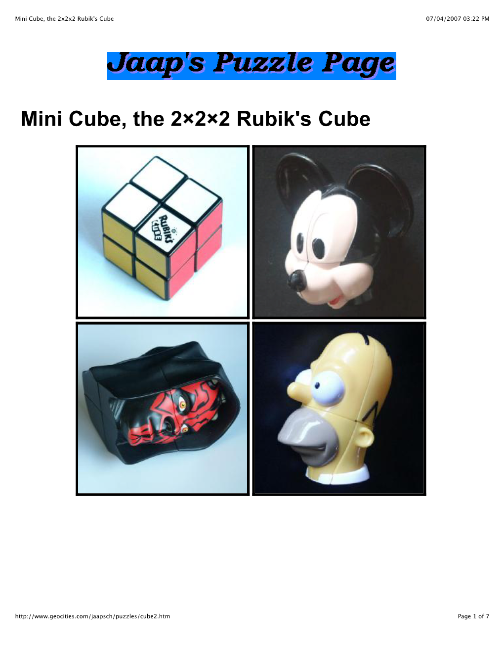 Mini Cube, the 2X2x2 Rubik's Cube 07/04/2007 03:22 PM