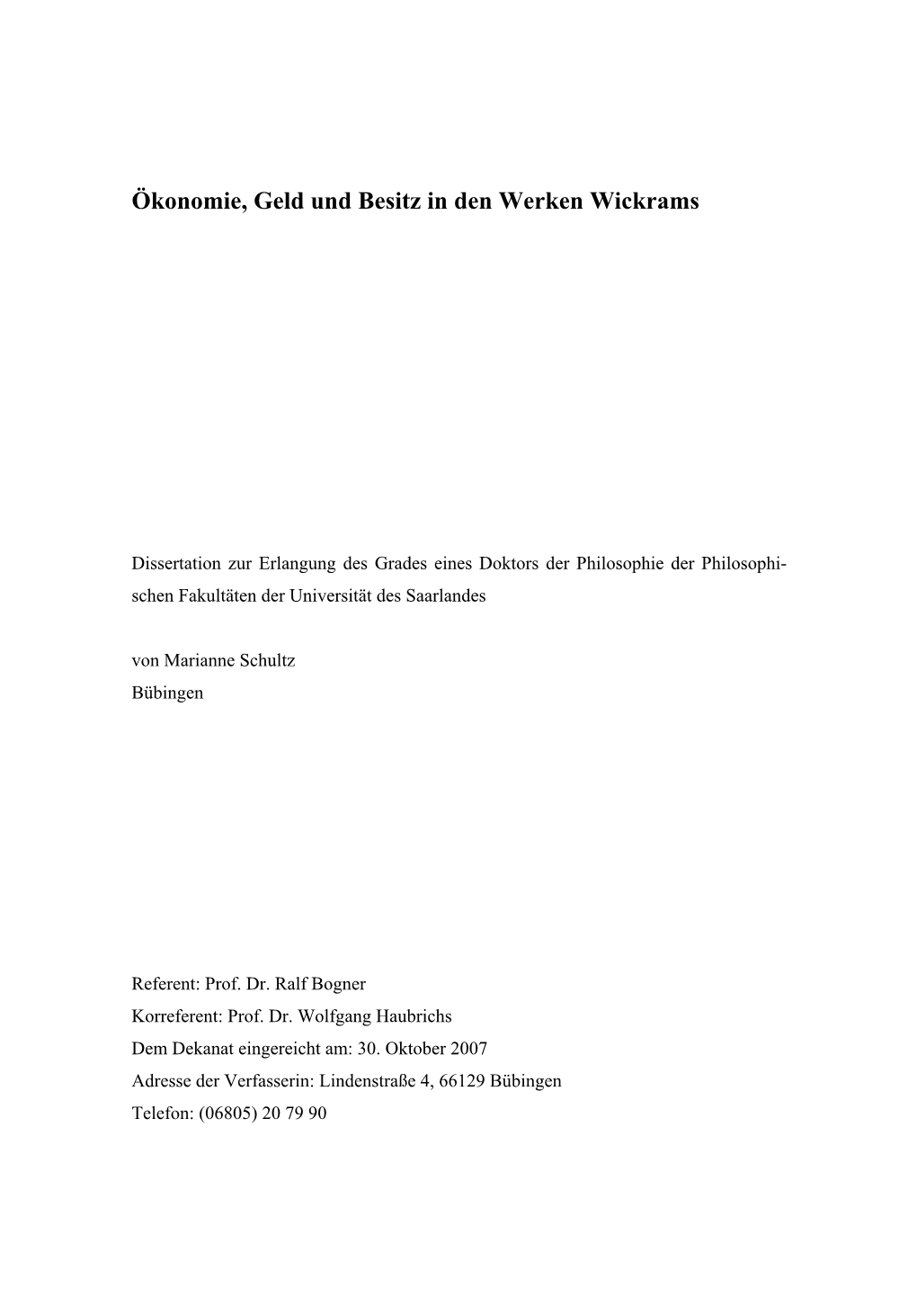 Ökonomie, Geld Und Besitz in Den Werken Wickrams