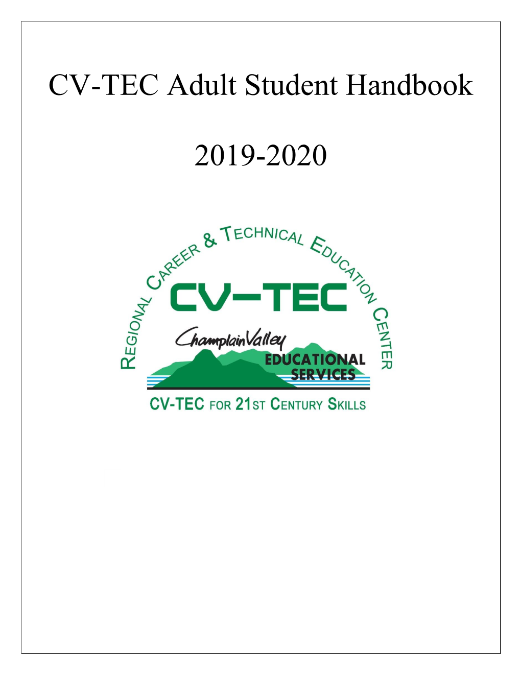 CV-TEC Adult Student Handbook 2019-2020 At