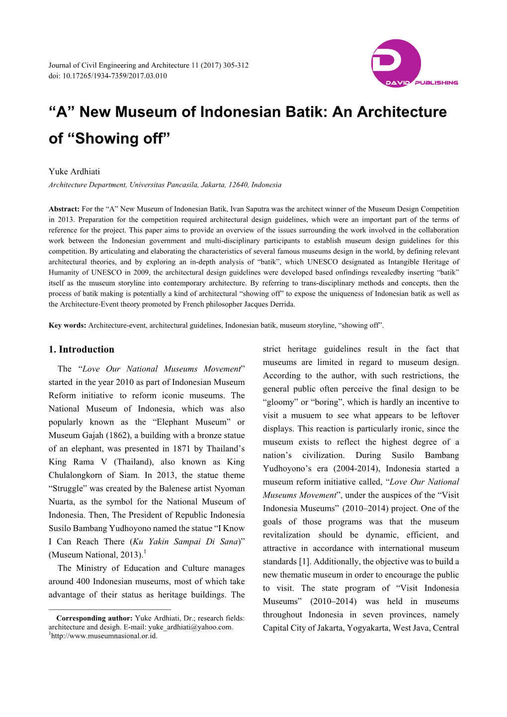 “A” New Museum of Indonesian Batik: an Architecture of “Showing Off”